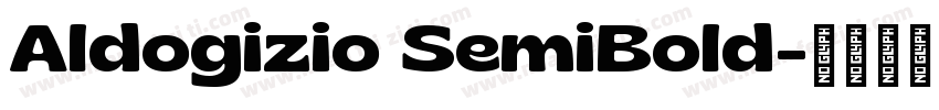 Aldogizio SemiBold字体转换